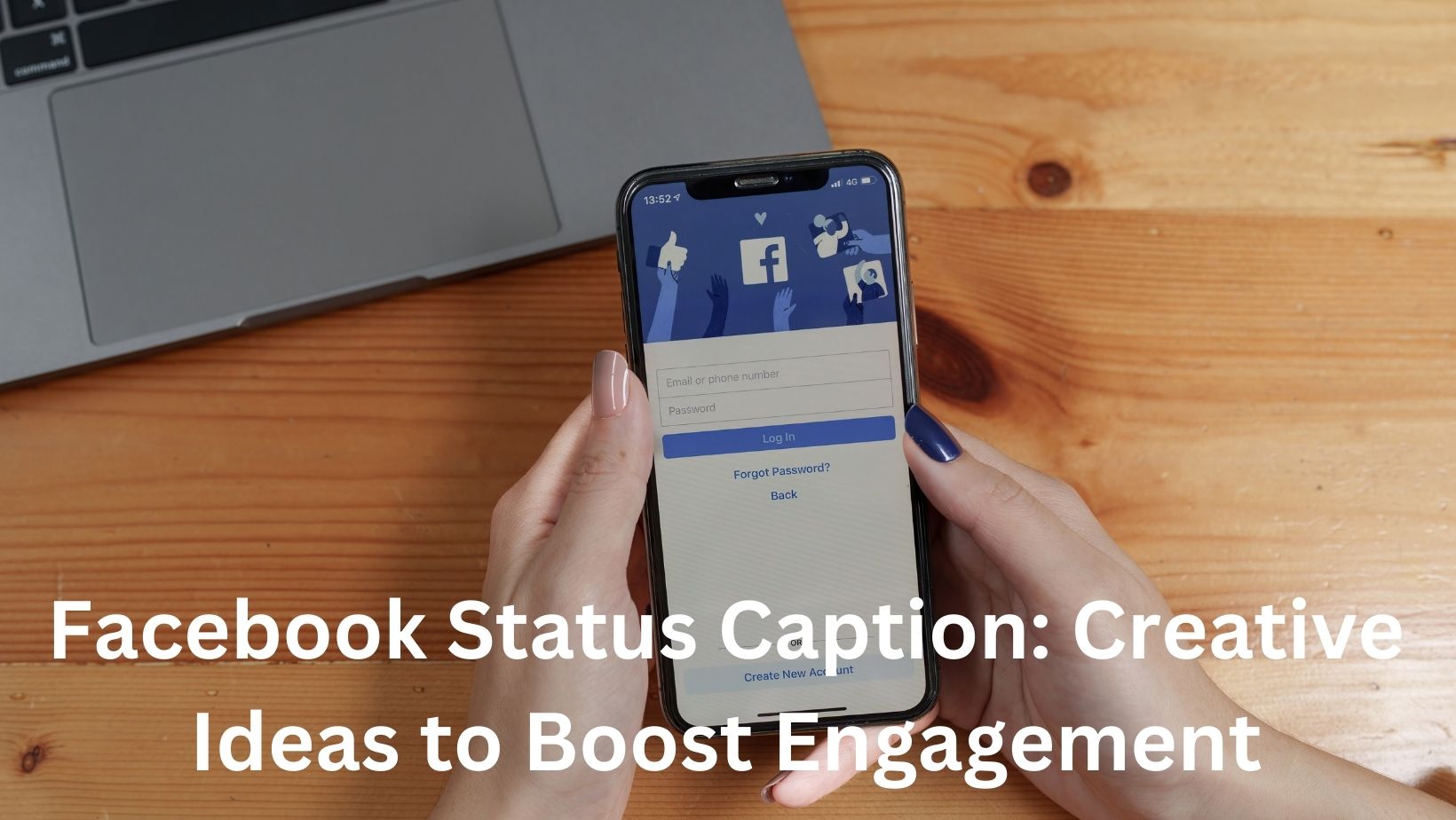 Facebook Status Caption: Creative Ideas to Boost Engagement